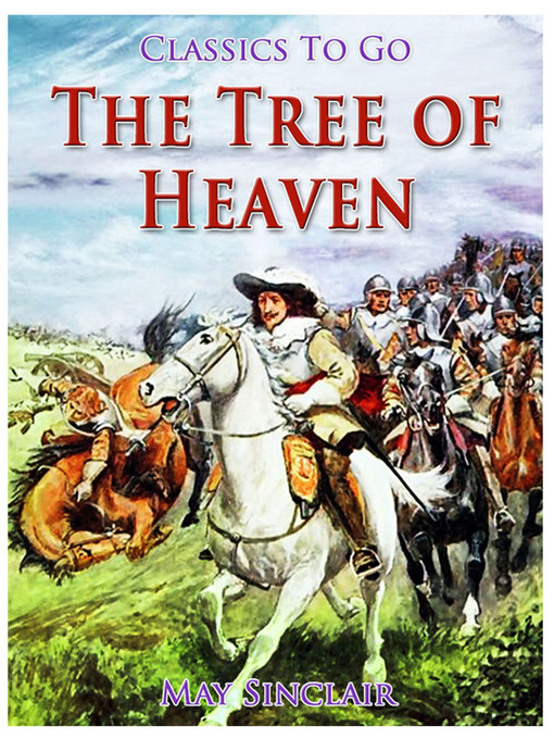 Title details for The Tree of Heaven by May Sinclair - Wait list